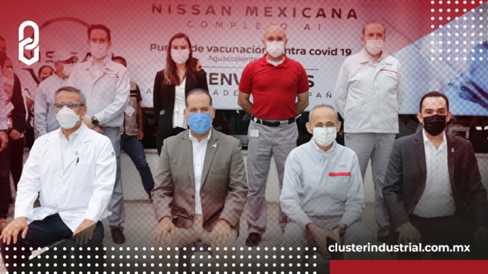 Cluster Industrial - Nissan colabora con proceso de vacunación contra Covid-19 en Aguascalientes