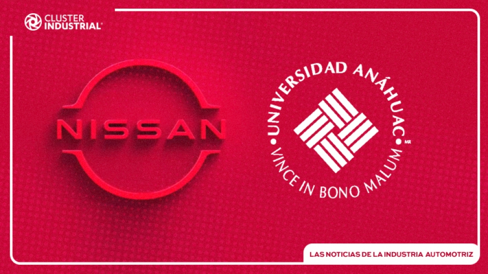 Cluster Industrial - Nissan firma convenio con la Universidad Anáhuac México