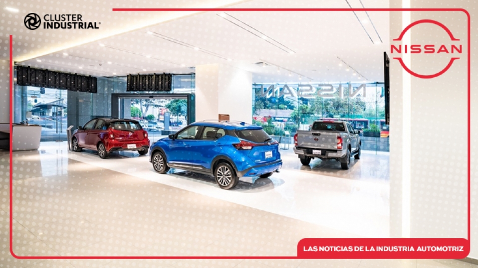 Cluster Industrial - Nissan inaugura nuevo showroom en la Ciudad de México