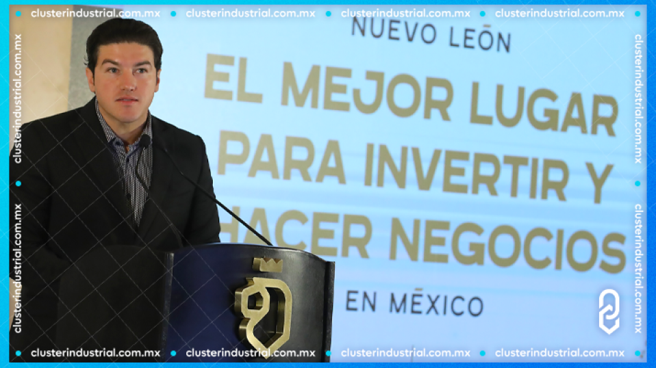 Cluster Industrial - Nuevo León Supera los 25 mil millones de dólares en Inversión Extranjera Directa