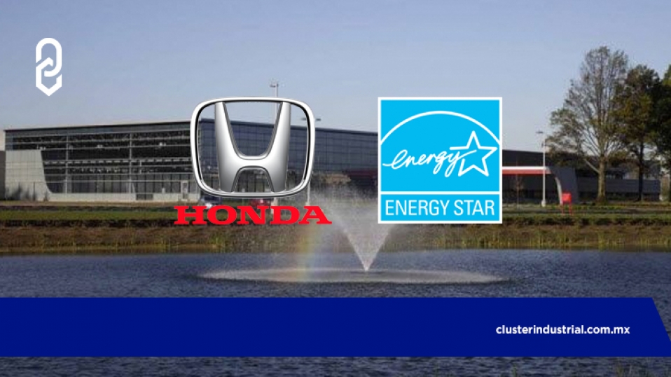 Cluster Industrial - Obtienen plantas de Honda EU la certificación Energy Star
