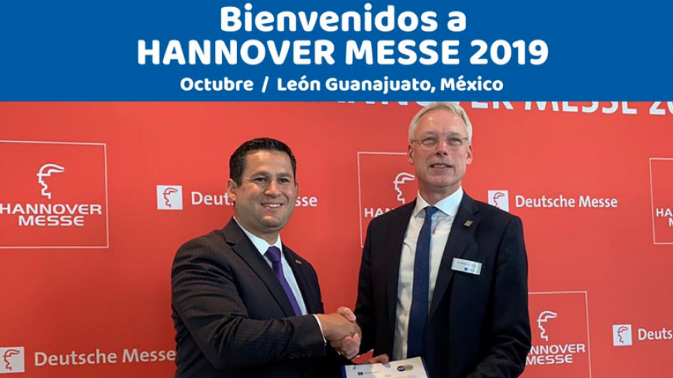 Cluster Industrial - Oficialmente HANNOVER MESSE llega a León, Guanajuato