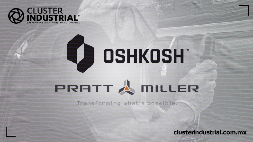 Cluster Industrial - Oshkosh Corporation adquiere Pratt Miller