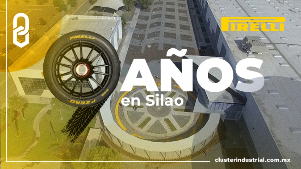 Cluster Industrial - Pirelli celebra 9 años en Guanajuato