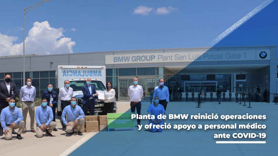 Cluster Industrial - Planta de BMW reinició operaciones y ofreció apoyo a personal médico ante COVID-19