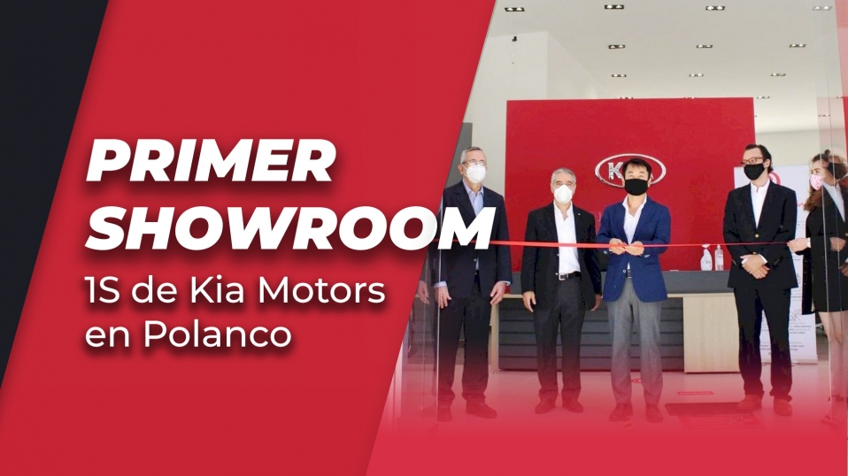 Cluster Industrial - Primer showroom 1S de Kia Motors en Polanco
