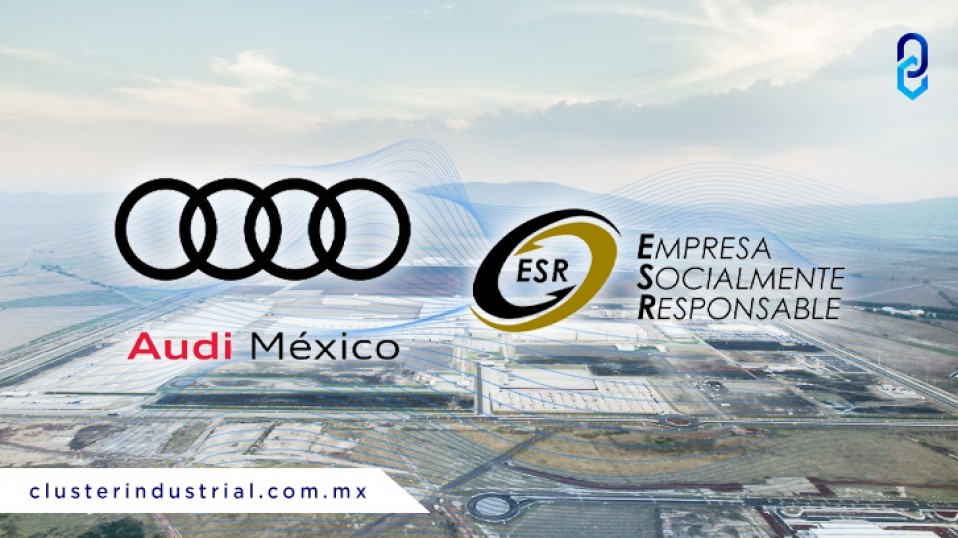 Cluster Industrial - Reconocen a Audi México con distintivo ESR por quinto año consecutivo