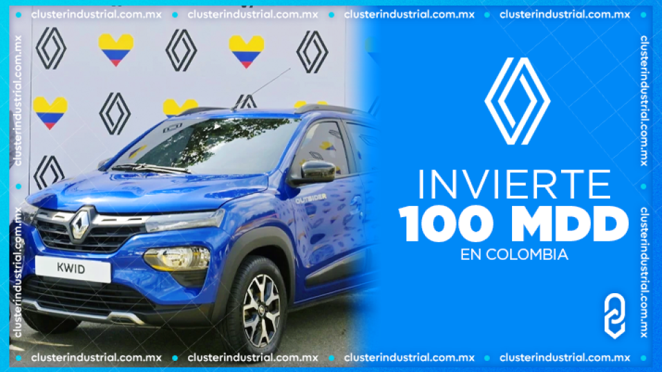 Cluster Industrial - Renault invertirá 100 MDD en ensamblar el Renault Kwid en Colombia