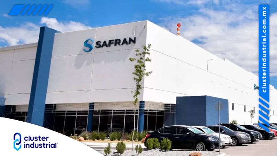 Cluster Industrial - Safran invierte 80 MDD para expandirse en Querétaro