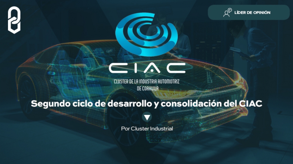 Cluster Industrial - Segundo ciclo de desarrollo y consolidación del CIAC