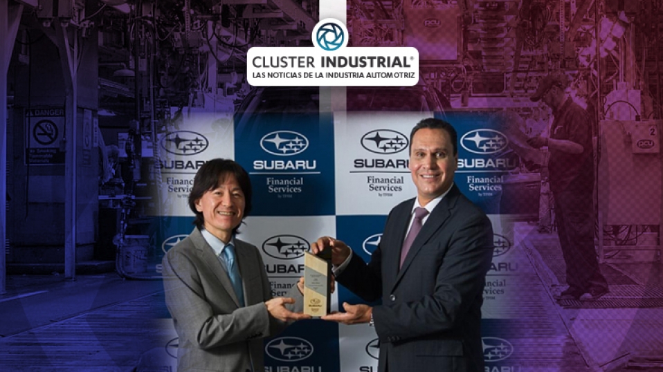 Cluster Industrial - Subaru de México lanza Subaru Financial Services con respaldo de Toyota Financial Services México