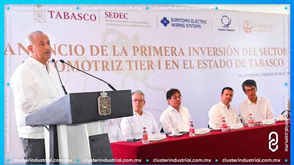 Cluster Industrial - Sumitomo invierte 10 MDD para construir la primera planta de autopartes en Tabasco
