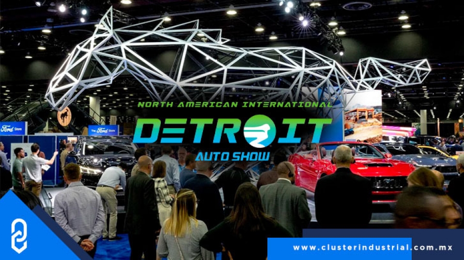 Cluster Industrial - Terminó el Auto Show de Detroit 2022; revivió a la ciudad automotriz