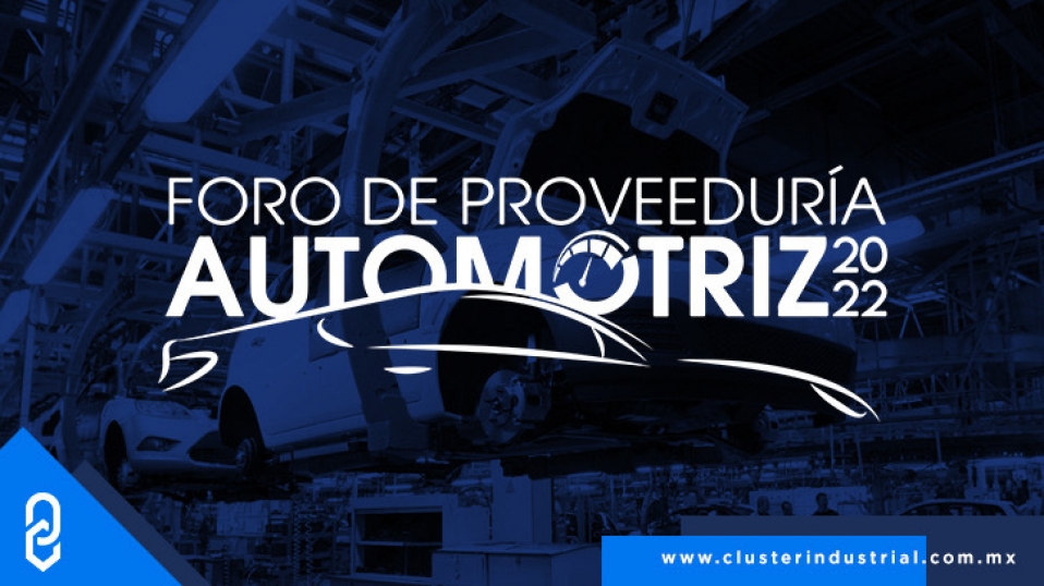 Cluster Industrial - Todo listo para el Foro de Proveeduría Automotriz más grande de México