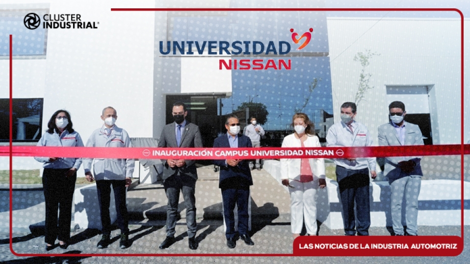 Cluster Industrial - Universidad Nissan tiene nueva sede en Aguascalientes