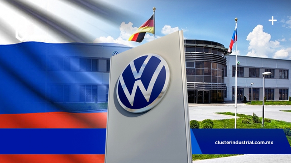 Cluster Industrial - Volkswagen detiene producción en Rusia tras conflicto con Ucrania
