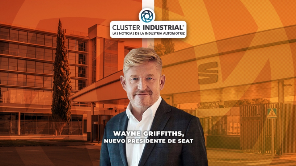 Cluster Industrial - Wayne Griffiths, nuevo presidente de SEAT