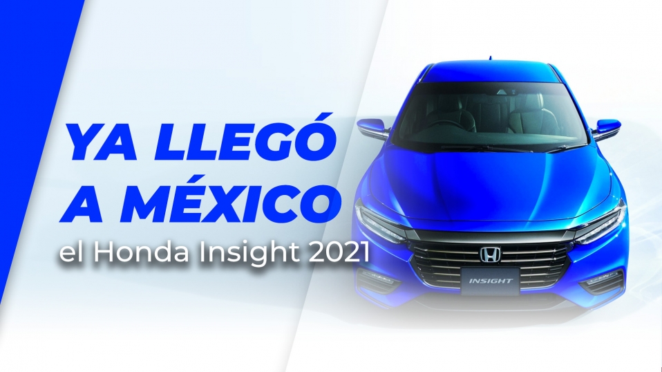 Cluster Industrial - Ya llegó a México el Honda Insight 2021