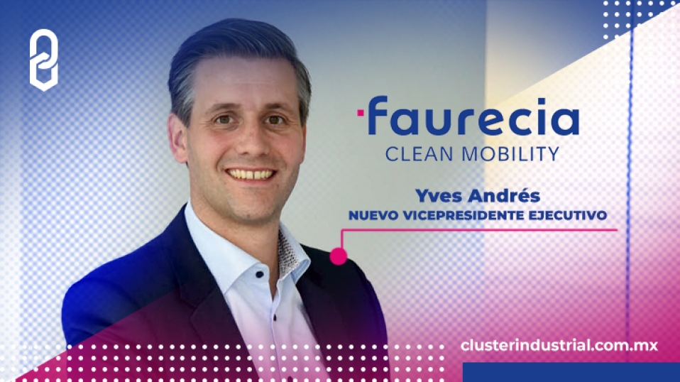Cluster Industrial - Yves Andrés nuevo vicepresidente ejecutivo de Faurecia Clean Mobility